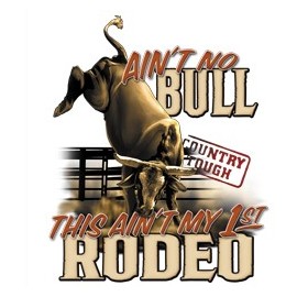 Koszulka Ain't No Bull Rodeo